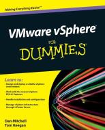 VMware vSphere For Dummies di Daniel Mitchell, Tom Keegan edito da John Wiley and Sons Ltd