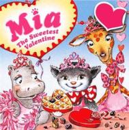 MIA: The Sweetest Valentine di Robin Farley, Aleksey Ivanov edito da Turtleback Books