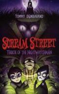 Terror of the Nightwatchman di Tommy Donbavand edito da Turtleback Books