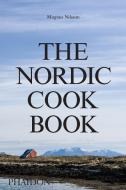 The Nordic Cookbook di Magnus Nilsson edito da Phaidon Verlag GmbH