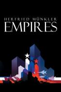 Empires di Herfried Munkler edito da Polity Press
