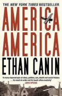 America, America di Ethan Canin edito da Bloomsbury Publishing PLC