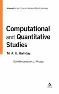 Computational and Quantitative Studies di Michael A. K. Halliday edito da CONTINNUUM 3PL