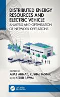 Distributed Energy Resources And Electric Vehicle edito da Taylor & Francis Ltd