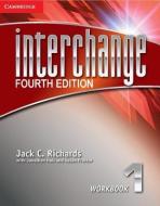 Interchange Level 1 Workbook di Jack C. Richards edito da Cambridge University Press