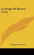 Le Songe de Bocace (1715) di Giovanni Boccaccio edito da Kessinger Publishing