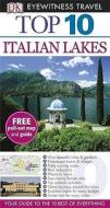 Dk Eyewitness Top 10 Travel Guide: Italian Lakes di Lucy Ratcliffe, Helena Smith edito da Penguin Books Ltd