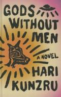 Gods Without Men di Hari Kunzru edito da Thorndike Press