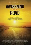 Awakening on the Road di Filip Ziolkowski edito da Balboa Press