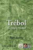 Trebol di Abel Alonso edito da Palibrio