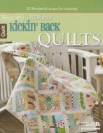 Best of Fons & Porter, Kickin' Back Quilts di Marianne Fons edito da Leisure Arts Inc