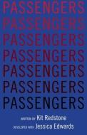 Passengers di Kit Redstone edito da Oberon Books Ltd