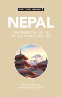 Nepal - Culture Smart!: The Essential Guide to Customs & Culture di Tessa Feller, Alan Mercel-Sanca edito da KUPERARD