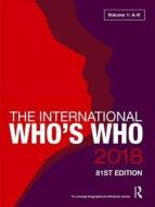 The International Who's Who 2018 di Europa Publications edito da Routledge
