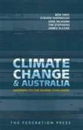 Climate Change and Australia di Ben Saul edito da Federation Press