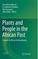 Plants And People In The African Past edito da Springer Nature Switzerland Ag