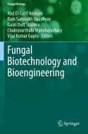 Fungal Biotechnology and Bioengineering edito da Springer International Publishing