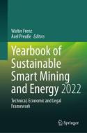 Yearbook of Sustainable Smart Mining and Energy 2022 edito da Springer Nature Switzerland