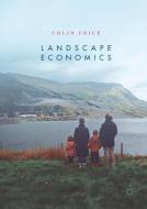 Landscape Economics di Colin Price edito da Springer-Verlag GmbH