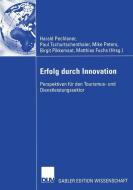 Erfolg durch Innovation edito da Deutscher Universitätsverlag