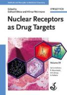 Nuclear Receptors as Drug Targets di E. Ottow, Ottow edito da Wiley VCH Verlag GmbH