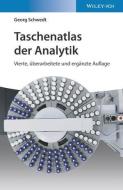 Taschenatlas Der Analytik di Georg Schwedt edito da Wiley-vch Verlag Gmbh