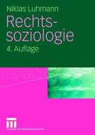 Rechtssoziologie di Niklas Luhmann edito da VS Verlag für Sozialw.