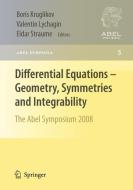Differential Equations - Geometry, Symmetries and Integrability edito da Springer-Verlag GmbH