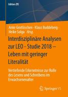 Interdisziplinäre Analysen zur LEO Studie 2018 - Leben mit geringer Literalität edito da Springer-Verlag GmbH