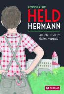 Held Hermann di Leonora Leitl edito da Tyrolia Verlagsanstalt Gm