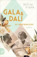 Gala und Dalí - Die Unzertrennlichen di Sylvia Frank edito da Aufbau Taschenbuch Verlag