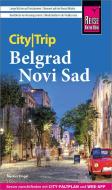 Reise Know-How CityTrip Belgrad und Novi Sad di Markus Bingel edito da Reise Know-How Rump GmbH