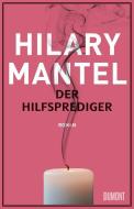 Der Hilfsprediger di Hilary Mantel edito da DuMont Buchverlag GmbH