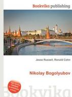 Nikolay Bogolyubov edito da Book On Demand Ltd.
