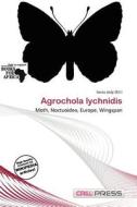 Agrochola Lychnidis edito da Cred Press