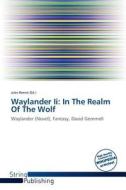 In The Realm Of The Wolf edito da Crypt Publishing