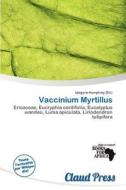 Vaccinium Myrtillus edito da Claud Press