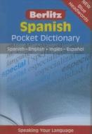 Berlitz: Pocket Spanish Dictionary edito da Berlitz Publishing Company