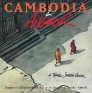 Cambodia & Angkor: A Travel Ske di Elsie Hebersteim, Damien Chavanat edito da Editions Didier Millet