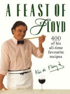 A Feast of Floyd di Keith Floyd edito da HarperCollins Publishers
