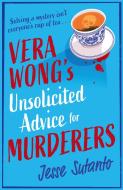 Vera Wong's Unsolicited Advice For Murderers di Jesse Sutanto edito da HarperCollins Publishers