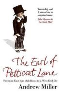 The Earl Of Petticoat Lane di Andrew Miller edito da Cornerstone