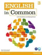 English In Common 3 With Activebook And Myenglishlab di Maria Victoria Saumell, Sarah Louisa Birchley edito da Pearson Education (us)