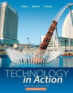 Technology in Action Complete di Alan Evans, Kendall Martin, Mary Anne S. Poatsy edito da PRENTICE HALL