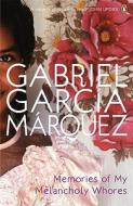 Memories Of My Melancholy Whores di Gabriel Garcia Marquez edito da Penguin Books Ltd