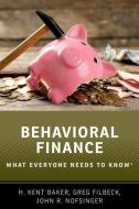 Behavioral Finance di H. Kent (University Professor of Finance Baker edito da Oxford University Press Inc