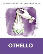 Othello di William Shakespeare edito da Oxford Children?s Books