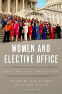 Women and Elective Office di Sue Thomas edito da OUP USA