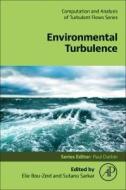 Environmental Turbulence edito da ACADEMIC PR INC