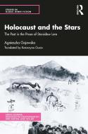 Holocaust And The Stars di Agnieszka Gajewska edito da Taylor & Francis Ltd